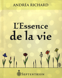 Essence de la vie (L')